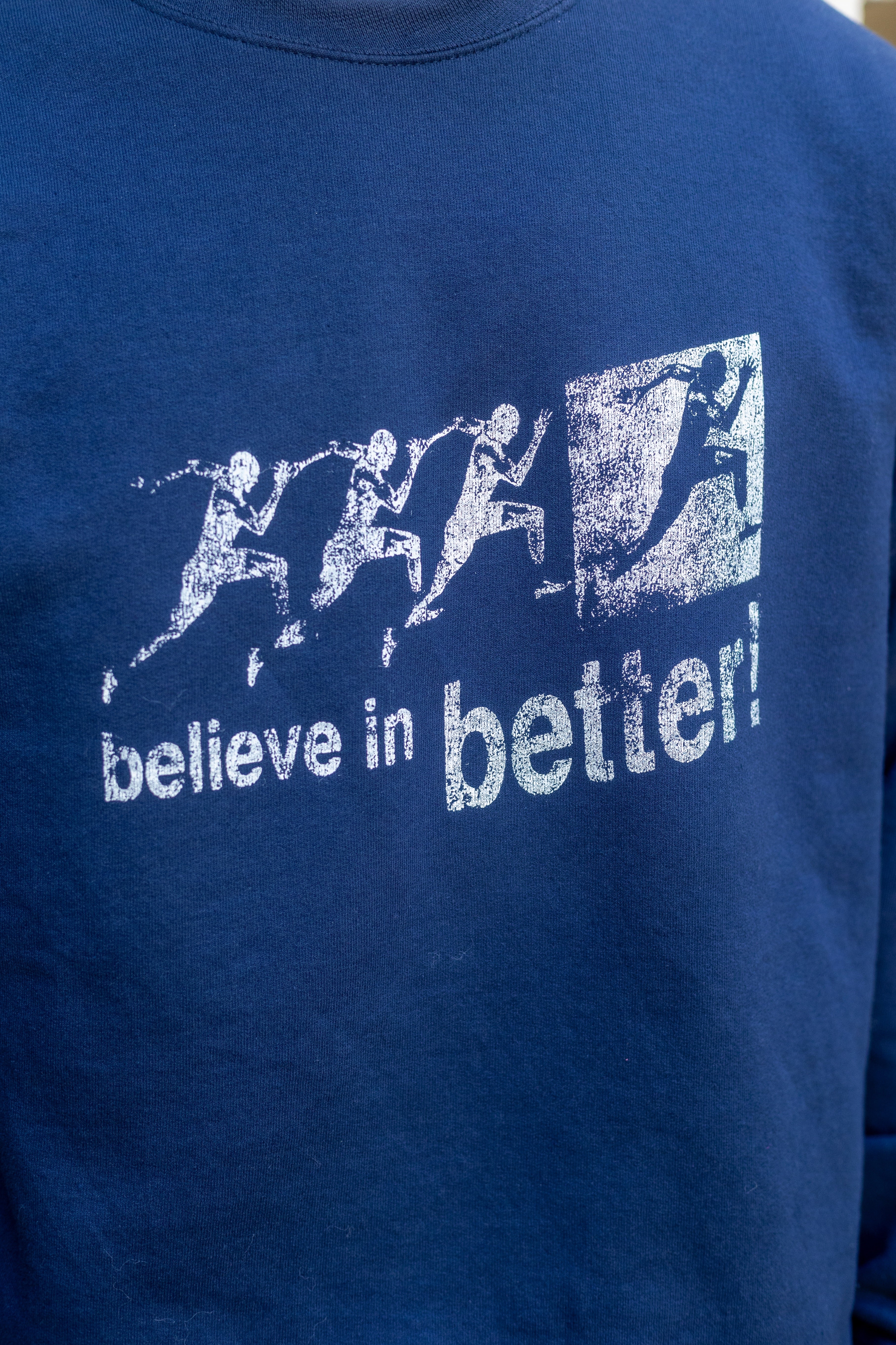 believe in better! crewneck